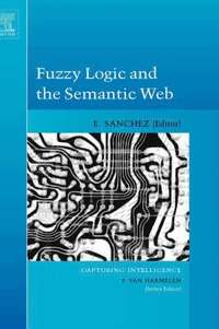 bokomslag Fuzzy Logic and the Semantic Web