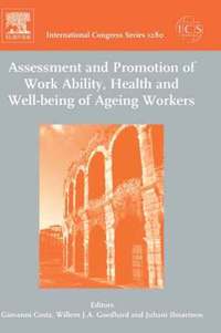 bokomslag Assessment and Promotion of Work Ability, Health and Well-being of Ageing Workers