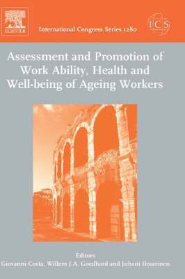 bokomslag Assessment and Promotion of Work Ability, Health and Well-Being of Ageing Workers: Proceedings of the 2nd International Symposium on Work Ability Held