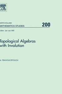 bokomslag Topological Algebras with Involution