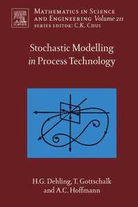 bokomslag Stochastic Modelling in Process Technology