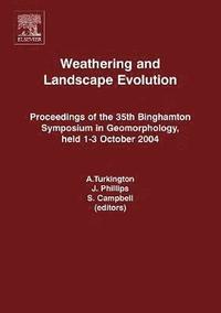 bokomslag Weathering and Landscape Evolution