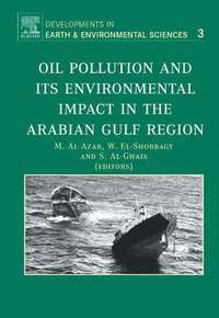 bokomslag Oil Pollution and its Environmental Impact in the Arabian Gulf Region