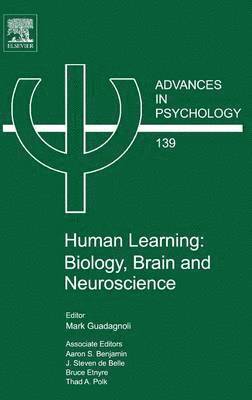 Human Learning: Biology, Brain, and Neuroscience 1