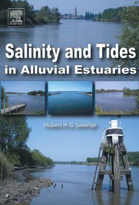 bokomslag Salinity and Tides in Alluvial Estuaries