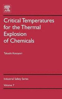 bokomslag Critical Temperatures for the Thermal Explosion of Chemicals