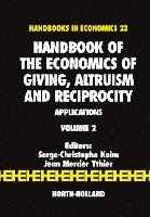 Serge-Christophe Kolm, Jean Mercier Ythier - Handbook of the Economics of Giving, Altruism and Reciprocity, Inbunden