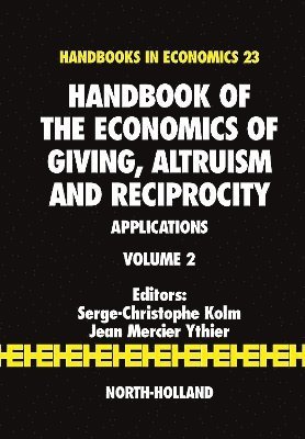 bokomslag Handbook of the Economics of Giving, Altruism and Reciprocity