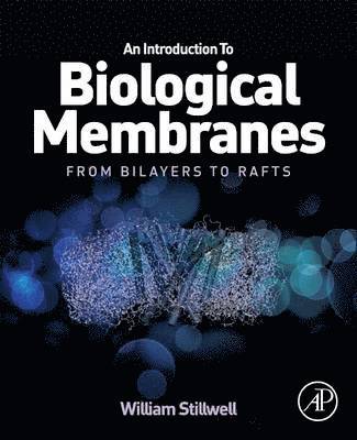 bokomslag An Introduction to Biological Membranes