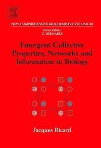 bokomslag Emergent Collective Properties, Networks and Information in Biology