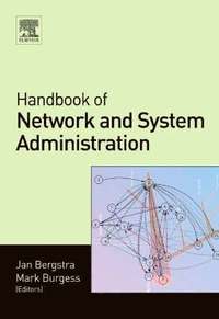 bokomslag Handbook of Network and System Administration
