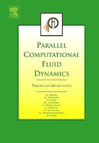 bokomslag Parallel Computational Fluid Dynamics 2005