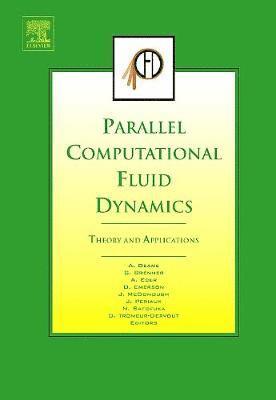 bokomslag Parallel Computational Fluid Dynamics 2005