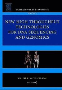 bokomslag New High Throughput Technologies for DNA Sequencing and Genomics