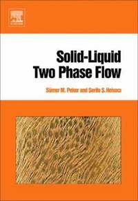 bokomslag Solid-Liquid Two Phase Flow