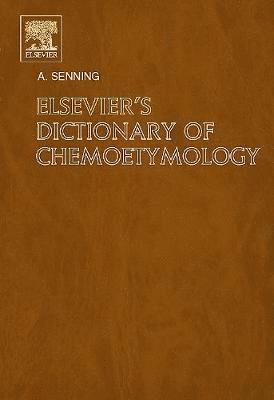 bokomslag Elsevier's Dictionary of Chemoetymology