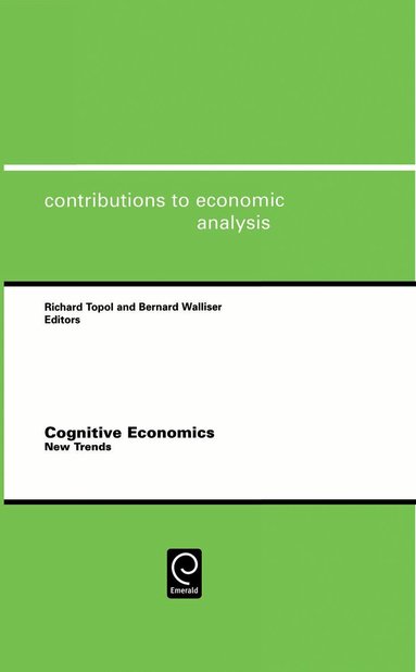 Richard Topol, Bernard Walliser - Cognitive Economics, Inbunden