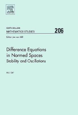 Difference Equations in Normed Spaces 1