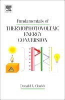 Donald Chubb - Fundamentals of Thermophotovoltaic Energy Conversion, Inbunden