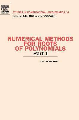 Numerical Methods for Roots of Polynomials - Part I 1