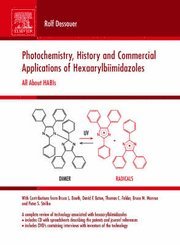 bokomslag Photochemistry, History and Commercial Applications of Hexaarylbiimidazoles