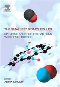 bokomslag The Smallest Biomolecules: Diatomics and their Interactions with Heme Proteins