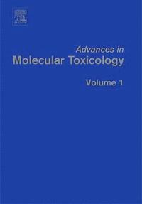 bokomslag Advances in Molecular Toxicology