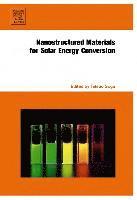 bokomslag Nanostructured Materials for Solar Energy Conversion