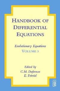 bokomslag Handbook of Differential Equations: Evolutionary Equations