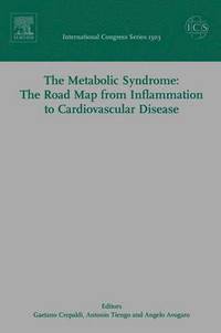 bokomslag The Metabolic Syndrome: The Road Map from Inflammation to Cardiovascular Disease, ICS 1303