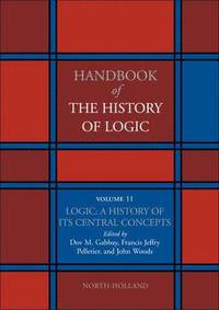 bokomslag Logic: A History of its Central Concepts