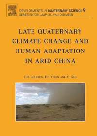 bokomslag Late Quaternary Climate Change and Human Adaptation in Arid China