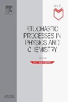 N.G. Van Kampen - Stochastic Processes in Physics and Chemistry, Häftad