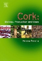 bokomslag Cork: Biology, Production and Uses