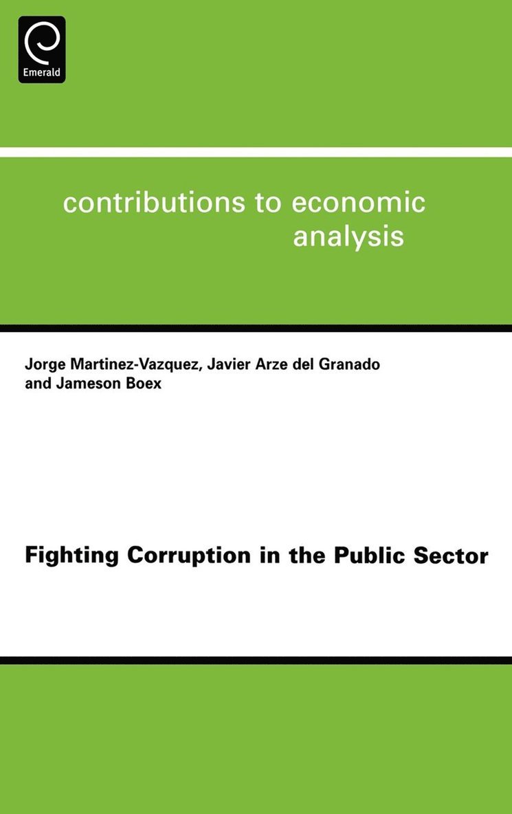 Jorge Martinez-Vazquez, Jameson Boex, Javier Arze Granado - Fighting Corruption in the Public Sector, Inbunden