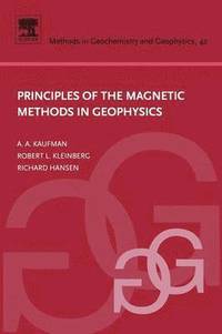 bokomslag Principles of the Magnetic Methods in Geophysics