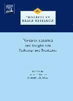 John T. Weber, Andrew I.R. Maas, Canada) Weber, John T. (Memorial University of Newfoundland, St. Johns, Andrew I. R. Maas - Neurotrauma: New Insights into Pathology and Treatment, Inbunden