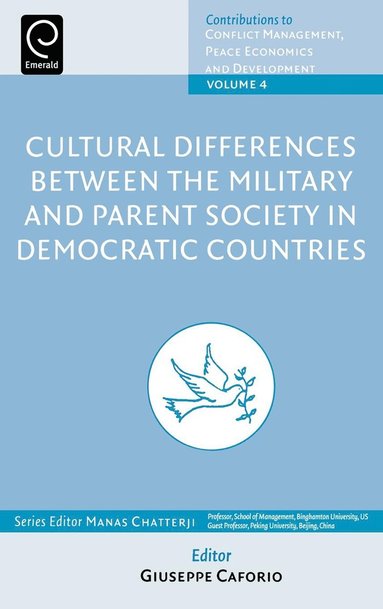 bokomslag Cultural Differences between the Military and Parent Society in Democratic Countries