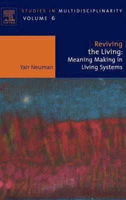 Yair Neuman - Reviving the Living, Inbunden