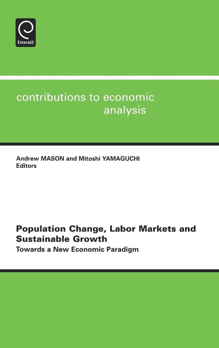 Andrew Mason, Mitoshi Yamaguchi - Population Change, Labor Markets and Sustainable Growth, Inbunden
