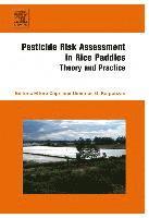 bokomslag Pesticide Risk Assessment in Rice Paddies: Theory and Practice