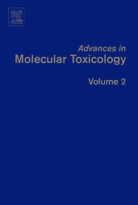 James C. Fishbein - Advances in Molecular Toxicology, Inbunden