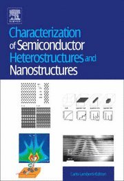 Giovanni Agostini, Carlo Lamberti - Characterization of Semiconductor Heterostructures and Nanostructures, Inbunden
