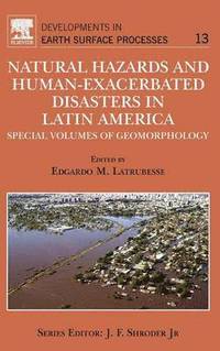 bokomslag Natural Hazards and Human-Exacerbated Disasters in Latin America