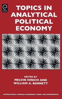 bokomslag Topics in Analytical Political Economy