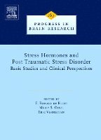 E. Ronald de Kloet, Melly S. Oitzl, Eric Vermetten - Stress Hormones and Post Traumatic Stress Disorder, Inbunden
