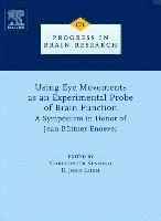 bokomslag Using Eye Movements as an Experimental Probe of Brain Function