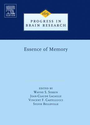 Wayne S. Sossin, Jean-Claude Lacaille, Vincent F. Castellucci, Sylvie Belleville - Essence of Memory, Inbunden