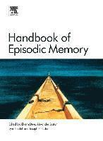 bokomslag Handbook of Episodic Memory