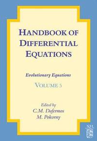 bokomslag Handbook of Differential Equations: Evolutionary Equations